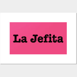 La jefita - grunge design Posters and Art